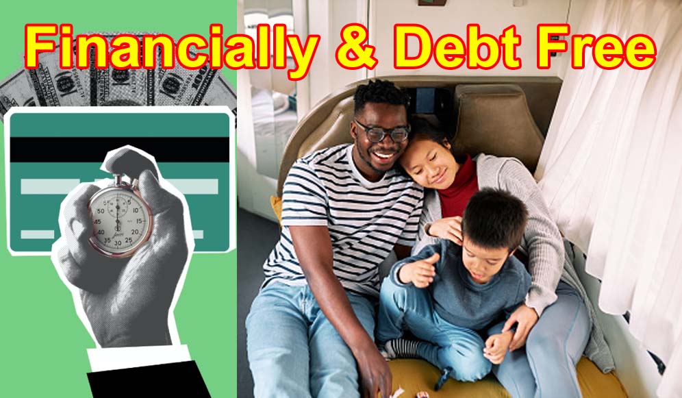 How to Financially & Debt Free